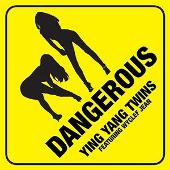 Ying Yang Twins Album: “Dangerous/1st Booty On Duty!”