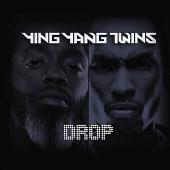 Ying Yang Twins Album: “Drop (Edited)”