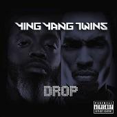 Disco de Ying Yang Twins: “Drop (Parental Advisory)”