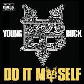 Disco de Young Buck: “Do It Myself (Explicit)”