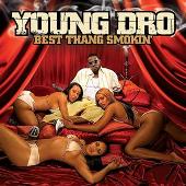 Disco de Young Dro: “Best Thang Smokin' (Bonus Track) (Edited)”