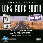 Disco de Young Jeezy: “Road Trip, Vol.6: Long Road South (Parental Advisory)”