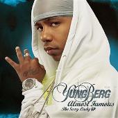 Yung Berg Album: “Almost Famous: The Sexy Lady EP (Edited Version)”