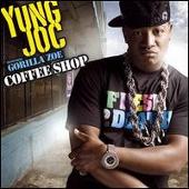 Yung Joc Album: “Coffee Shop”