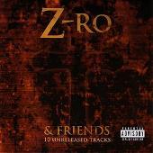 Z-Ro Album: “10 Unreleased Tracks (Explicit)”