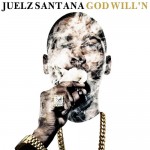 Juelz_Santana_God_Willn-mixtape-download